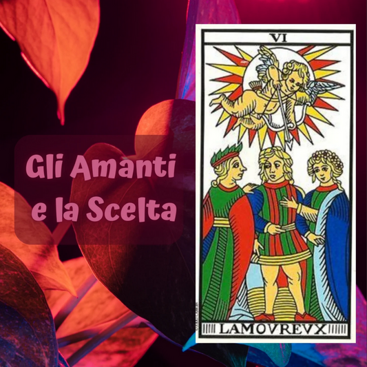 Gli Amanti e la Scelta